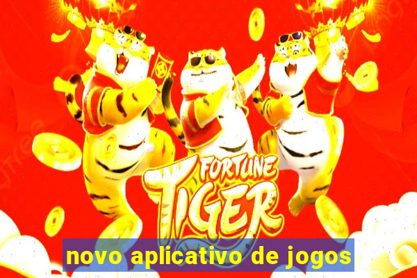 novo aplicativo de jogos